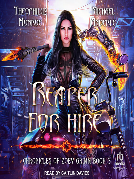 Title details for Reaper For Hire by Theophilus Monroe - Available